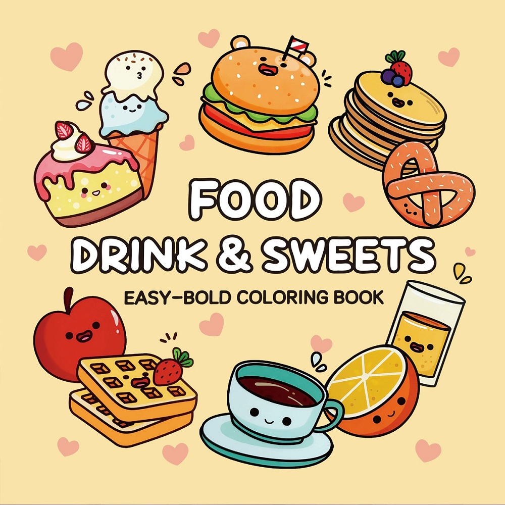 Food And Snacks Coloring Book Bold And Easy - Książka do kolorowania dla dorosłych z
